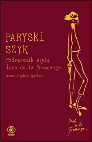 Paryski Szyk by Inès de La Fressange