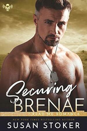 Securing Brenae by Susan Stoker