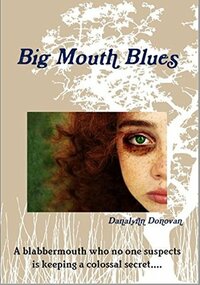 Big Mouth Blues by Danalynn Donovan