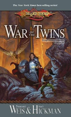 War of the Twins by Tracy Hickman, Margaret Weis