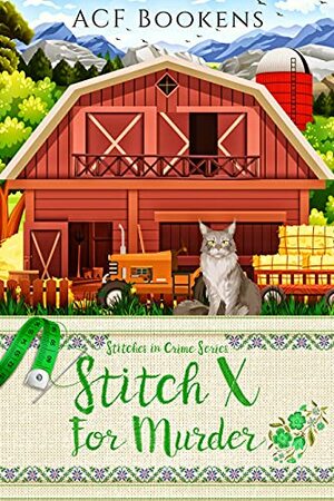 Stitch X For Murder by ACF Bookens