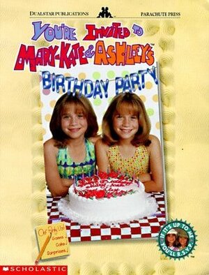 You're Invited to Mary-Kate & Ashley's Birthday Party by Effin Older