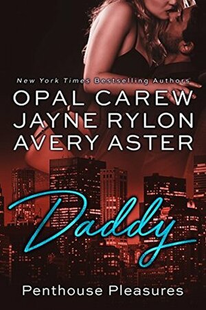 Kinky: An Older Man, Younger Woman Romance by Jayne Rylon, Avery Aster, Opal Carew