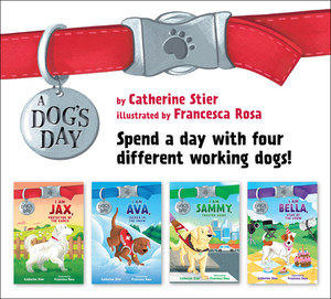 A Dog's Day Set #1-4 by Catherine Stier