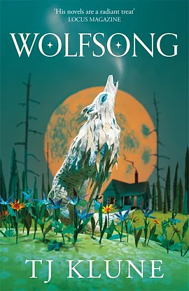 Wolfsong by T.J. Klune