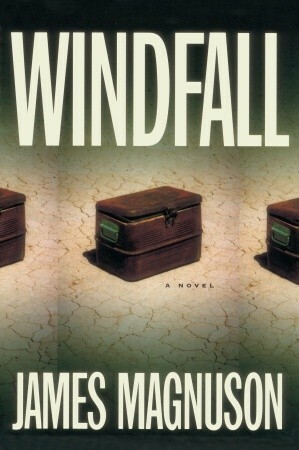 Windfall by James Magnuson