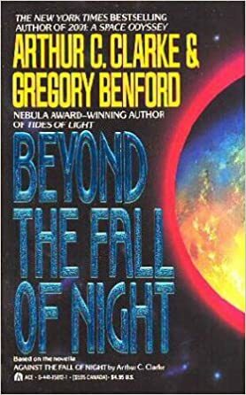 Beyond The Fall Of Night by Arthur C. Clarke