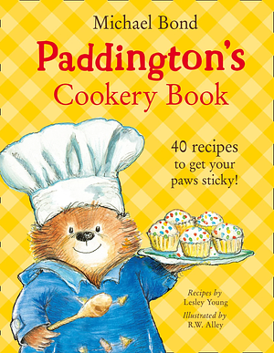 Paddington's Cookery Book by Michael Bond