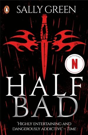 Half Bad by Sally Green