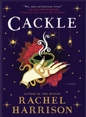 Cackle by Rachel Harrison
