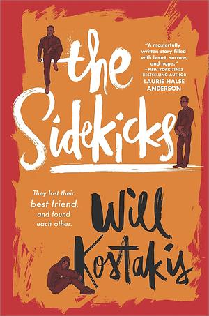 The Sidekicks by Will Kostakis