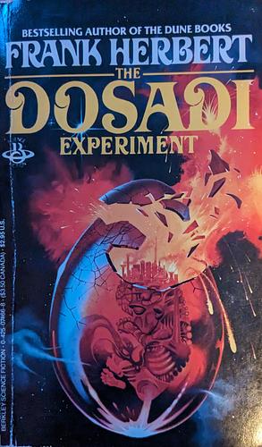 The Dosadi Experiment by Frank Herbert