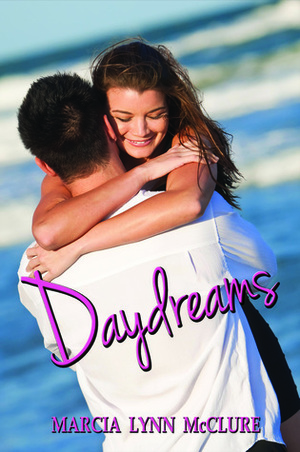 Daydreams by Marcia Lynn McClure