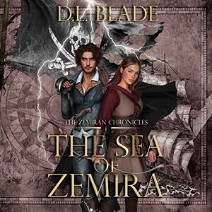 The Sea of Zemira by D.L. Blade