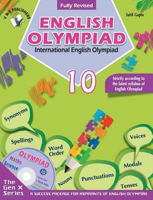 International English Olympiad - Class 10 (With CD) by Gupta Sahil