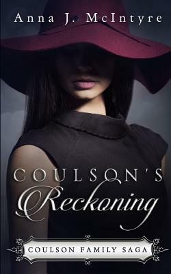Coulson's Reckoning by Anna J. McIntyre