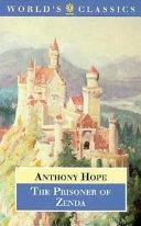 The Prisoner of Zenda by Anthony Hope