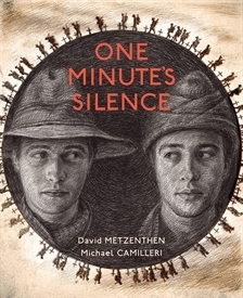 One Minute's Silence by Michael Camilleri, David Metzenthen
