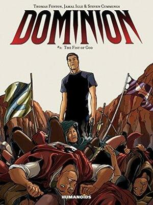 Dominion Vol. 3: The Fist of God by Thomas Fenton
