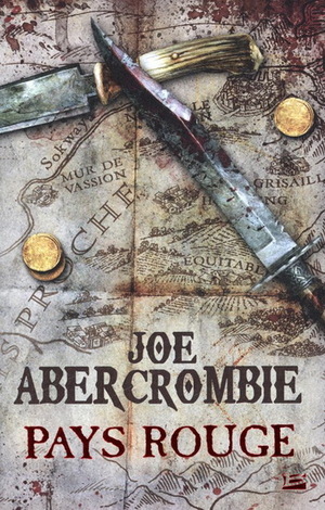 Pays rouge by Joe Abercrombie