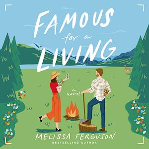 Famous for a Living by Melissa Ferguson