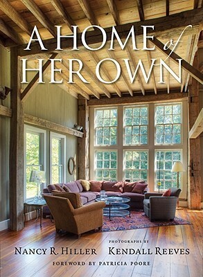 A Home of Her Own by Nancy R. Hiller, Kendall Reeves
