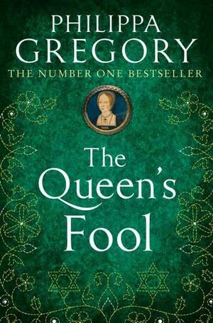 The Queen's Fool by Philippa Gregory