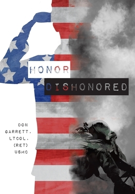 Honor Dishonored by Don Garrett