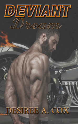 Deviant Dream by Desiree A. Cox