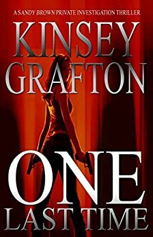 One Last Time by Kinsey Grafton