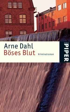 Böses Blut by Arne Dahl, Wolfgang Butt