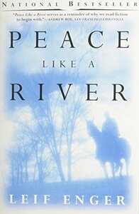 Peace Like a River by Leif Enger