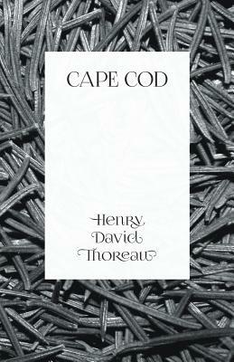 Cape Cod by Henry David Thoreau