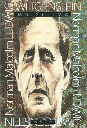 Ludwig Wittgenstein: Muistelma by Norman Malcolm