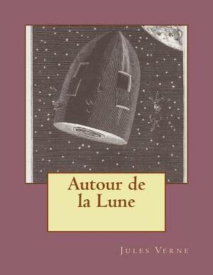 Autour de la Lune by Jules Verne