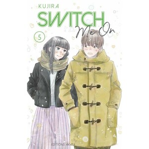 Switch Me On, Tome 5 by KUJIRA