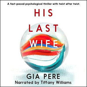 His Last Wife by Gia Pere