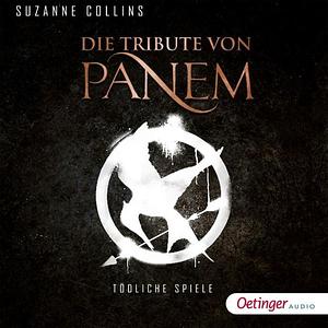 Tödliche Spiele by Suzanne Collins