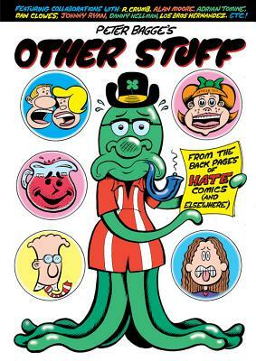 Peter Bagge's Other Stuff by Peter Bagge