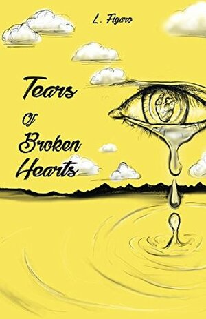 Tears of Broken Hearts by L. Figaro, Tremanda Pewett