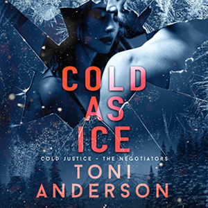 Cold As Ice by Toni Anderson