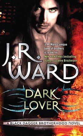 Dark Lover by J.R. Ward