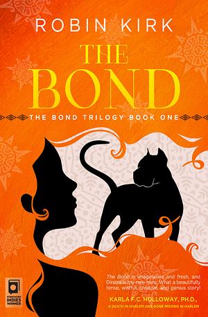 The Bond by Robin Kirk