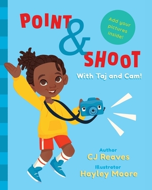 Point and Shoot with Taj and Cam by Cj Reaves