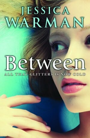 Between by Jessica Warman
