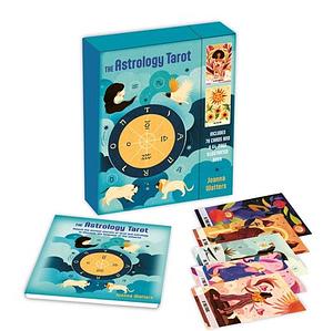 The Astrology Tarot: Includes 78 Cards and a 64-Page Illustrated Book by Joanna Watters