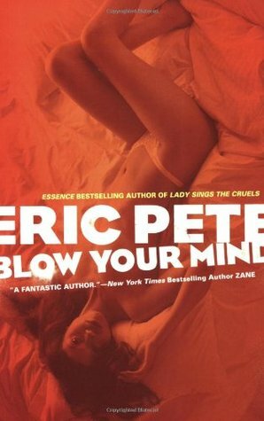 Blow Your Mind by Eric Pete