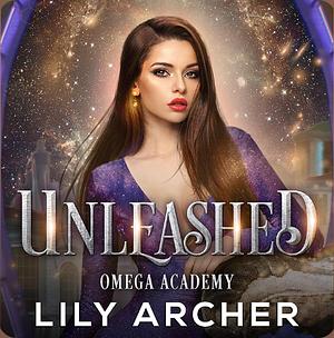 Unleashed by Lily Archer