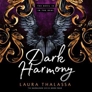 Dark Harmony  by Laura Thalassa