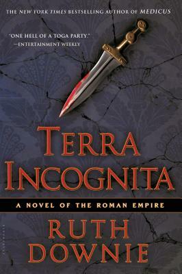 Terra Incognita: A Novel of the Roman Empire by Ruth Downie